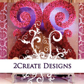 2Create Designs | Couture Event Decor